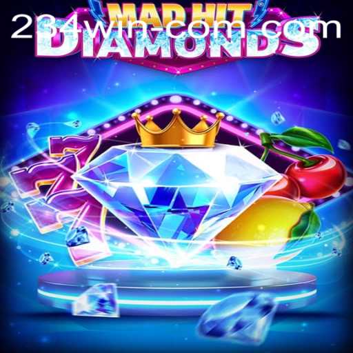 MadHitDiamonds: A Riveting Game Redefining Victory with 234 WIN